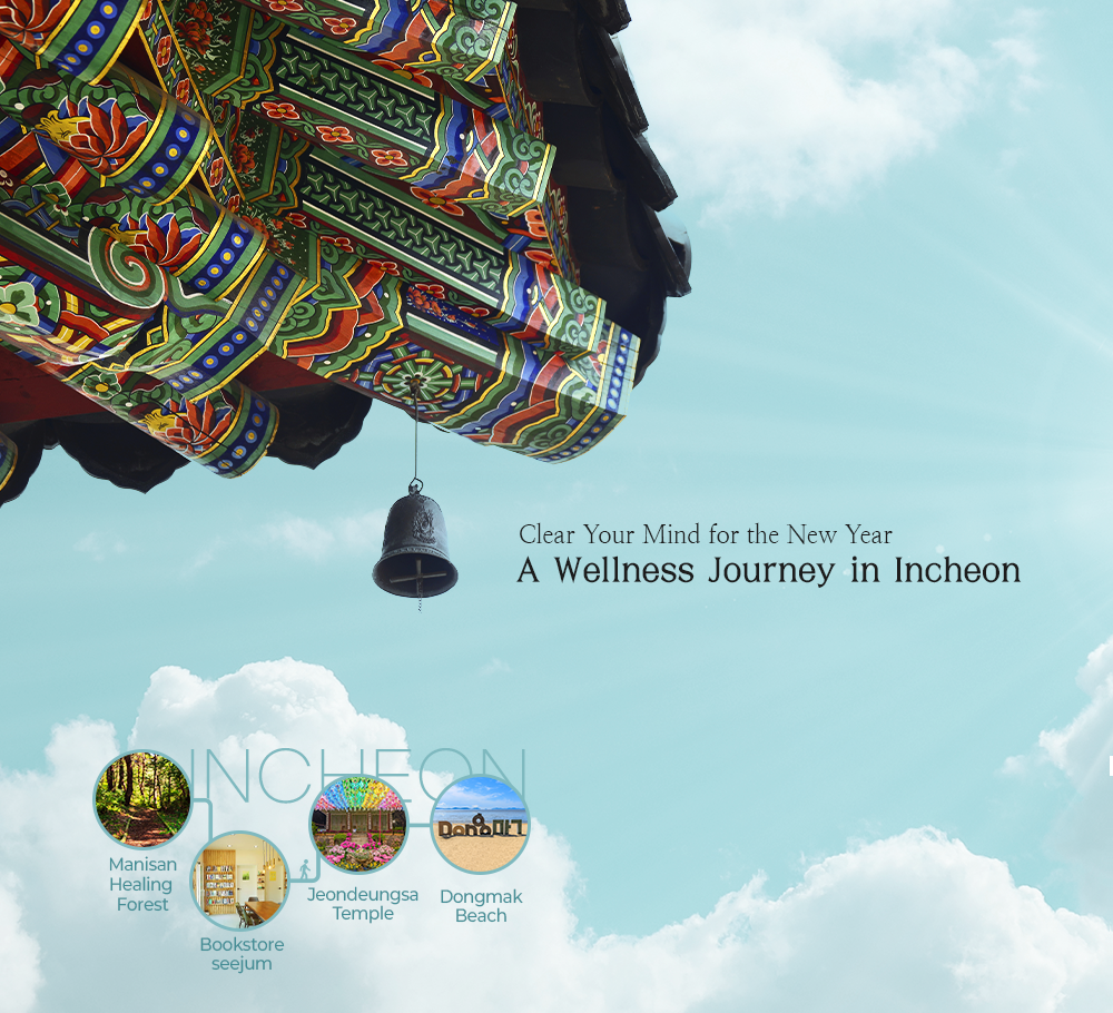 Clear Your Mind for the New Year, A Wellness Journey in Incheon